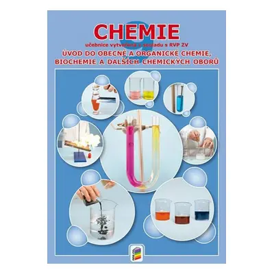 Chemie 9 - Úvod do obecné a organické chemie (učebnice) 9-80 NOVÁ ŠKOLA, s.r.o