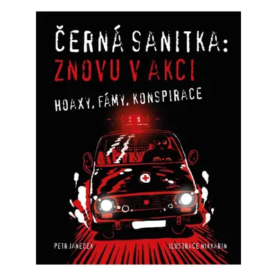 Černá sanitka - Znovu v akci Pavel Jeřábek - Nakladatelství PLOT