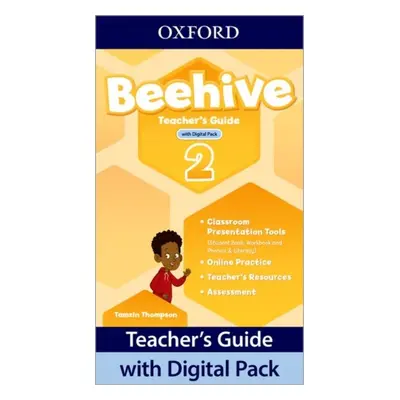 Beehive 2 Teacher´s Guide with Digital pack Oxford University Press