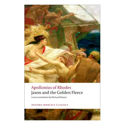 Oxford World´s Classics - Classical Literature Jason and the Golden Fleece (The Argonautica) Oxf