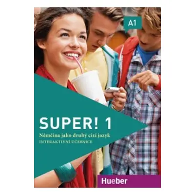 Super! 1 - Ausgabe Tschechien - interaktive Version Hueber Verlag