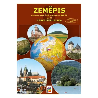 Zeměpis 8, 2. díl - Česká republika (8-76) NOVÁ ŠKOLA, s.r.o