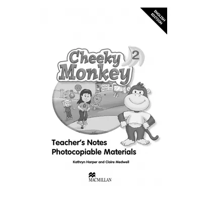 Cheeky Monkey 2 Teacher´s Book Macmillan