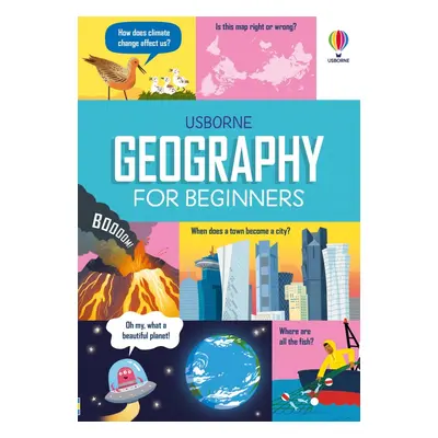 Geography for Beginners Usborne Publishing