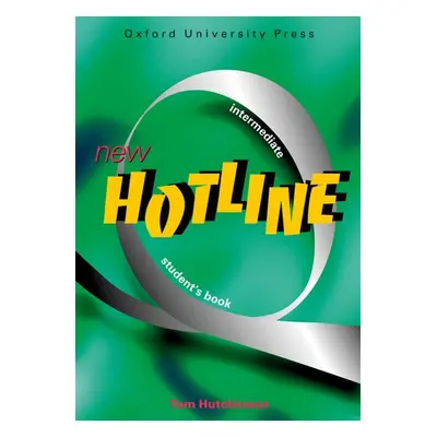 NEW HOTLINE INTERMEDIATE STUDENT´S BOOK Oxford University Press