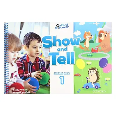 Show and Tell 1 Student Book Oxford University Press