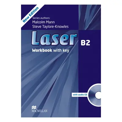 Laser (3rd Edition) B2 Workbook with Key a CD Pack Macmillan