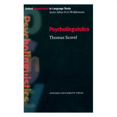 Oxford Introductions to Language Study Psycholinguistics Oxford University Press