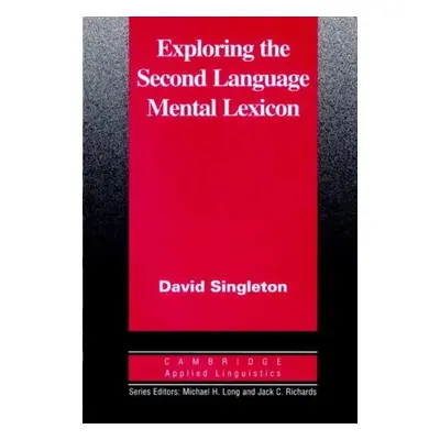 Exploring the Second Language Mental Lexicon PB Cambridge University Press