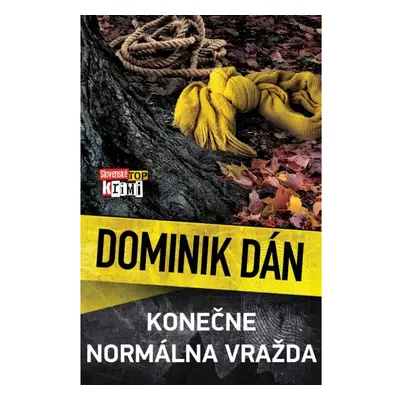 Konečne normálna vražda Nakladatelství SLOVART s. r. o.