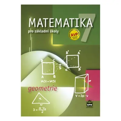 Matematika 7 pro základní školy Geometrie SPN - pedagog. nakladatelství