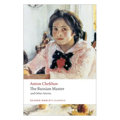 Oxford World´s Classics The Russian Master and other Stories Oxford University Press