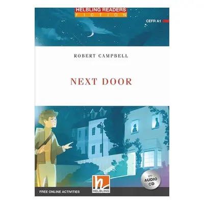 HELBLING READERS Red Series Level 1 Next Door + Audio CD (Robert Campbell) Helbling Languages