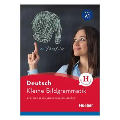 Kleine Bildgrammatik Deutsch Hueber Verlag