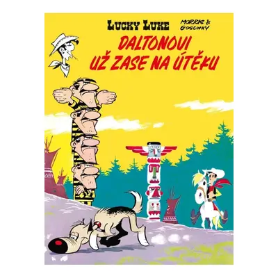 Lucky Luke - Daltonovi už zase na útěku Pavlovský J. - SEQOY