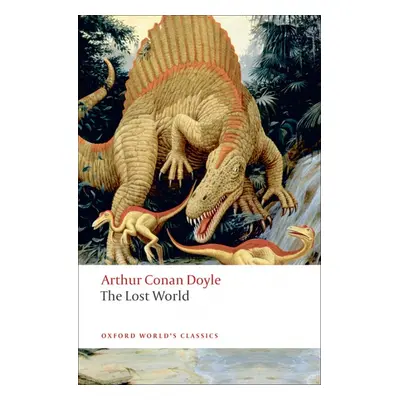 Oxford World´s Classics The Lost World Oxford University Press