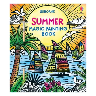 Summer Magic Painting Book Usborne Publishing