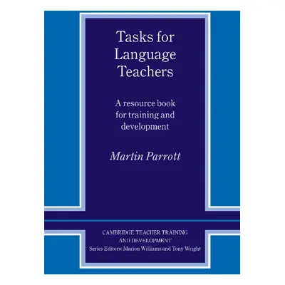 Tasks for Language Teachers PB Cambridge University Press