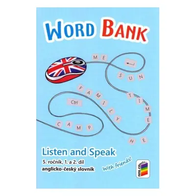 Word bank – slovníček (5-87) NOVÁ ŠKOLA, s.r.o