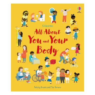 All About You and Your Body Usborne Publishing