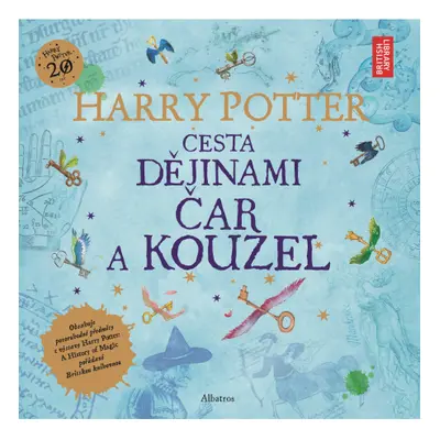 Harry Potter: Cesta dějinami čar a kouzel ALBATROS