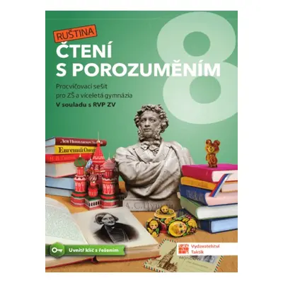 Čtení s porozuměním pro ZŠ a víceletá gymnázia 8 - Ruština TAKTIK International, s.r.o