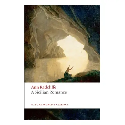 Oxford World´s Classics A Sicilian Romance Oxford University Press