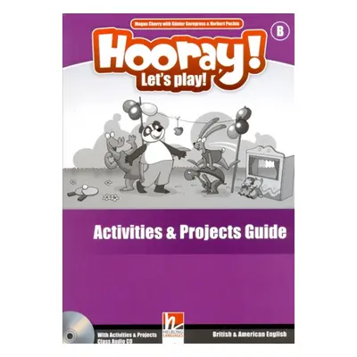 HOORAY, LET´S PLAY! B Activity Book Guide with Activity Book Class Audio CD Helbling Languages