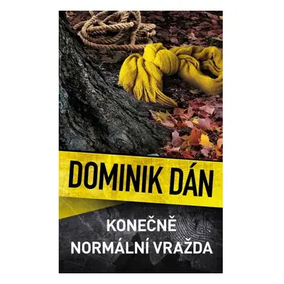 Konečně normální vražda Nakladatelství SLOVART s. r. o.