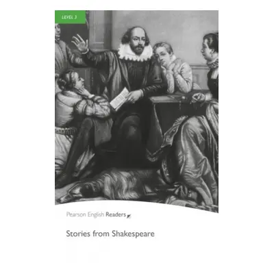 Pearson English Readers 3 Stories from Shakespeare Pearson