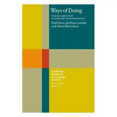 Ways of Doing Cambridge University Press