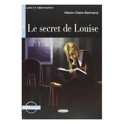 BLACK CAT - Secret de Louise + CD (A2) (Nouvelle édition) BLACK CAT - CIDEB