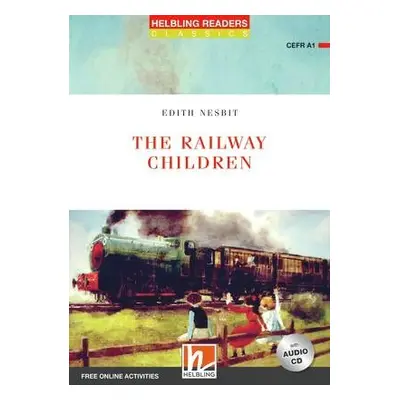 HELBLING READERS Red Series Level 1 The Railway Children + audio CD Helbling Languages