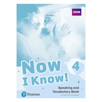 Now I Know! 4 Speaking and Vocabulary Book Pearson