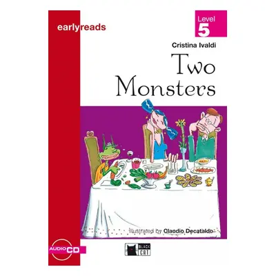 Black Cat TWO MONSTERS + CD ( Early Readers Level 5) BLACK CAT - CIDEB