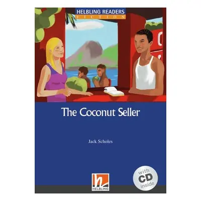 HELBLING READERS Blue Series Level 5 The Coconut Seller + Audio CD (Jack Scholes) Helbling Langu