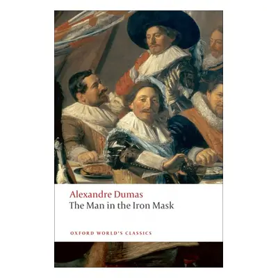 Oxford World´s Classics The Man in the Iron Mask Oxford University Press