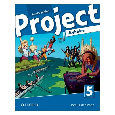 Project Fourth Edition 5 Učebnice Oxford University Press