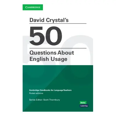 David Crystal’s 50 Questions About English Usage Pocket Editions Cambridge University Press