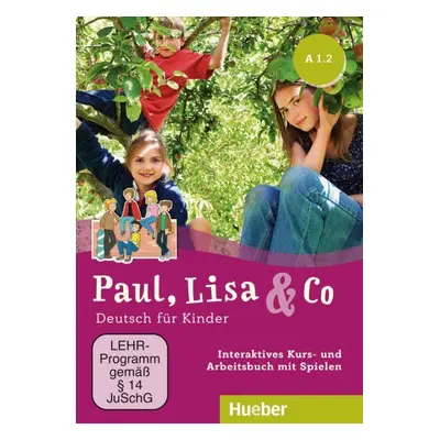 Paul, Lisa a Co A1/2 Interaktives Kursbuch Hueber Verlag