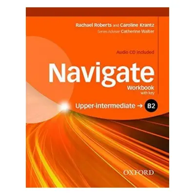 Navigate Upper Intermediate B2 Workbook with Key a Audio CD OUP ELT