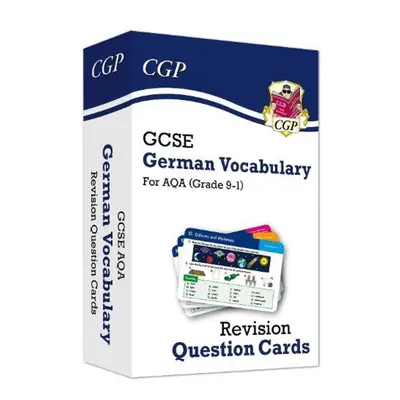 GCSE AQA German: Vocabulary Revision Question Cards Coordination Group Publications Ltd (CGP)