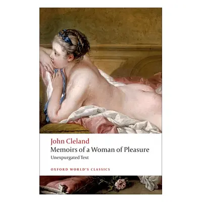 Oxford World´s Classics Memoirs of a Woman of Pleasure Oxford University Press