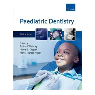 Paediatric Dentistry Oxford University Press