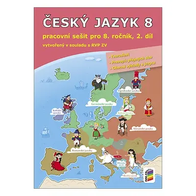 Český jazyk 8, 2. díl pracovní sešit (8-57) NOVÁ ŠKOLA, s.r.o