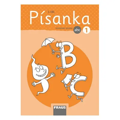 Písanka 1/3 - nová generace - nevázané písmo Fraus