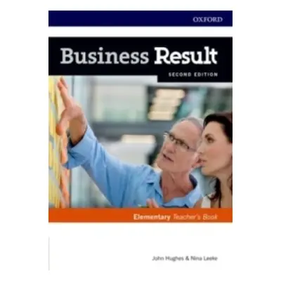 Business Result (2nd edition) Elementary Teacher’s Book with DVD Oxford University Press