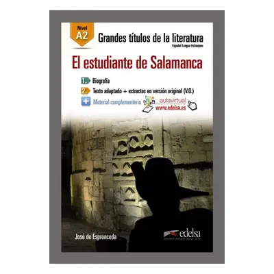 Grandes Titulos de la Literatura : El estudiante de Salamanca (A2) Edelsa