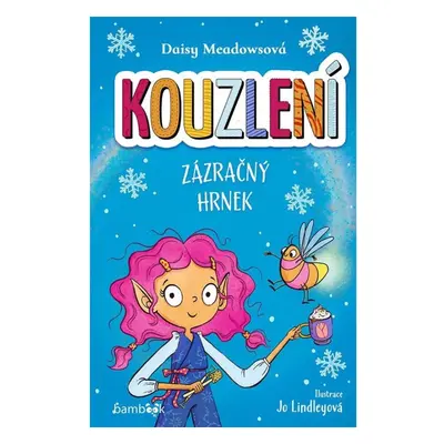 Kouzlení - Zázračný hrnek GRADA Publishing, a. s.