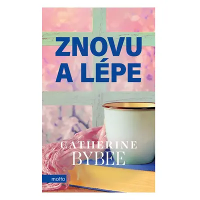 Znovu a lépe MOTTO